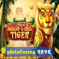 plataforma 9898